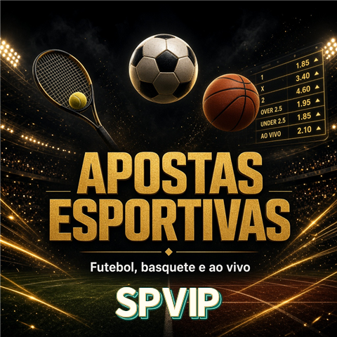 Apostas esportivas — futebol, basquete e ao vivo